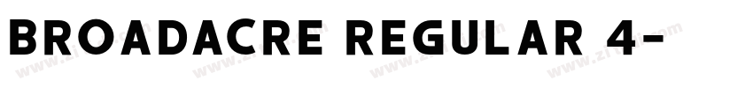 Broadacre Regular 4字体转换